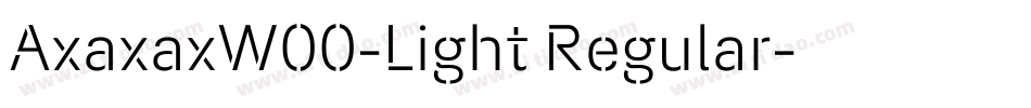 AxaxaxW00-Light Regular字体转换